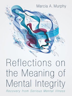 cover image of Reflections on the Meaning of Mental Integrity